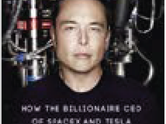 ‘How the billionaire CEO of SpaceX and Tesla is shaping our future’