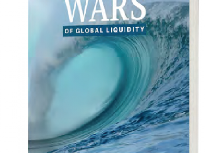 Capital Wars – The Rise of Global Liquidity